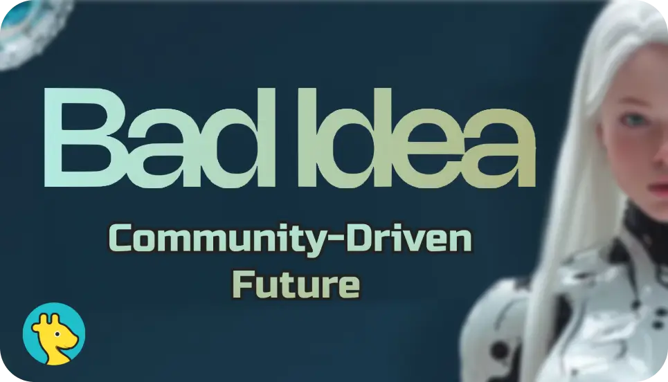 Bad Idea AI: The Community-Driven Future